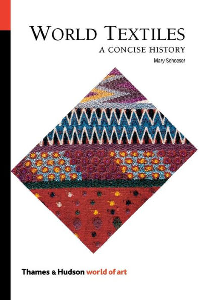 World Textiles: A Concise History