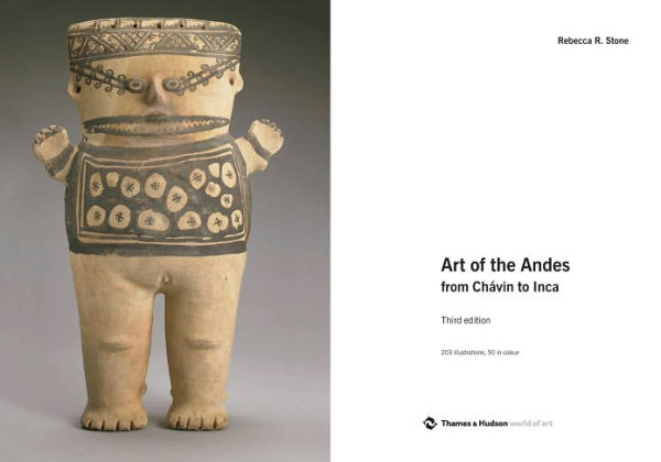 Art of the Andes: From Chavín to Inca