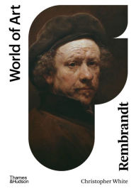 Title: Rembrandt, Author: Christopher White