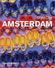 Title: StyleCity Amsterdam, Author: Sian Tichar