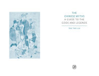 Alternative view 2 of The Chinese Myths: A Guide to the Gods and Legends