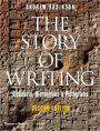 The Story of Writing: Alphabets, Hieroglyphs & Pictograms / Edition 2