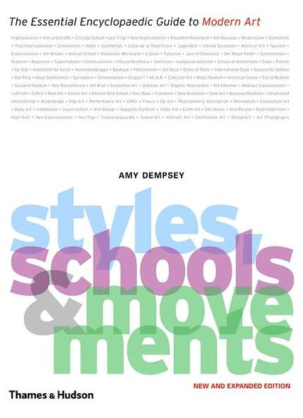 Styles, Schools & Movements / Edition 2 by Amy Dempsey | 9780500288443 ...