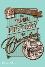 The True History of Chocolate