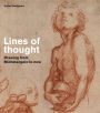 Lines of Thought: Drawing from Michelangelo to now