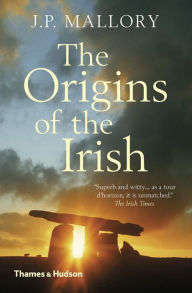 Title: Origins of the Irish, Author: J. P. Mallory