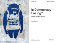 Alternative view 2 of Is Democracy Failing? (The Big Idea Series)
