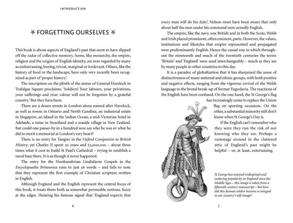 England's Forgotten Past: The Unsung Heroes and Heroines, Valiant Kings, Great Battles and Other Generally Overlooked Episodes in That Nation's Glorious History
