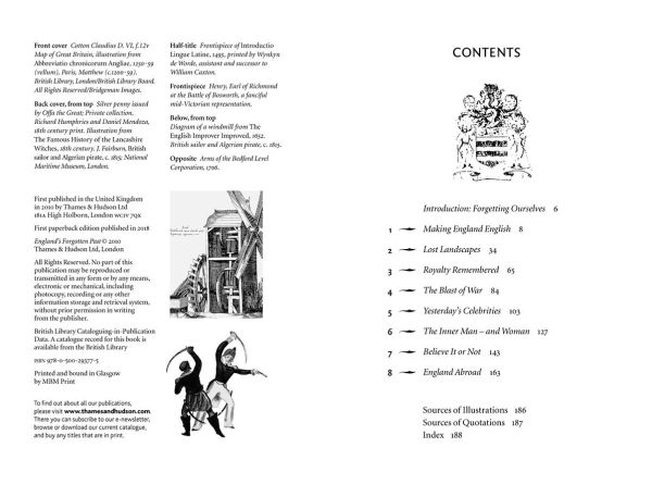 England's Forgotten Past: The Unsung Heroes and Heroines, Valiant Kings, Great Battles and Other Generally Overlooked Episodes in That Nation's Glorious History