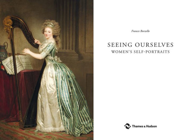 Seeing Ourselves: Women's Self-Portraits