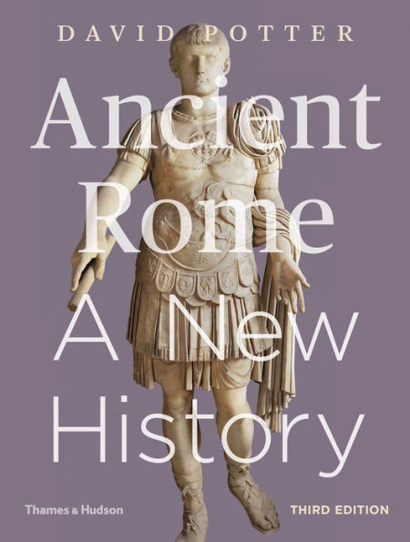 Ancient Rome: A New History / Edition 3