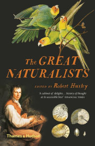 Title: The Great Naturalists, Author: Robert Huxley