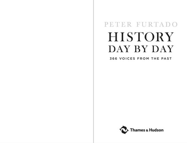 History Day by Day: 366 Voices from the Past