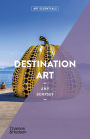 Destination Art (Art Essentials)