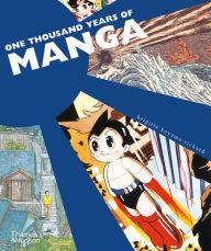 Title: One Thousand Years of Manga, Author: Brigitte Koyama-Richard