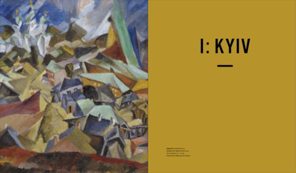 In the Eye of the Storm: Modernism in Ukraine, 1900-1930s