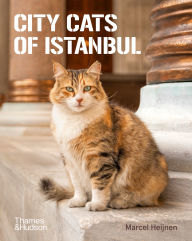 Title: City Cats of Istanbul, Author: Marcel Heijnen