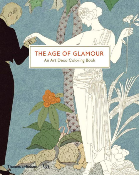 The Age of Glamour: An Art Deco Coloring Book