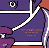 Title: The Hermès Scarf: History & Mystique, Author: Nadine Coleno