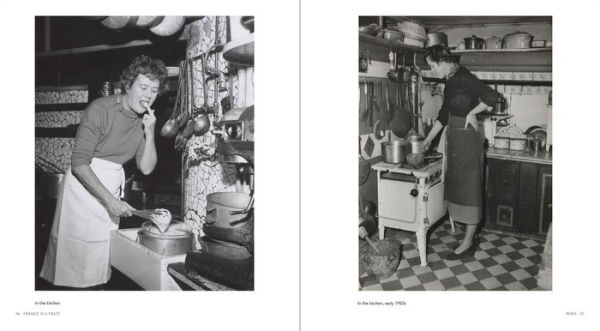 France Is a Feast: The Photographic Journey of Paul and Julia Child