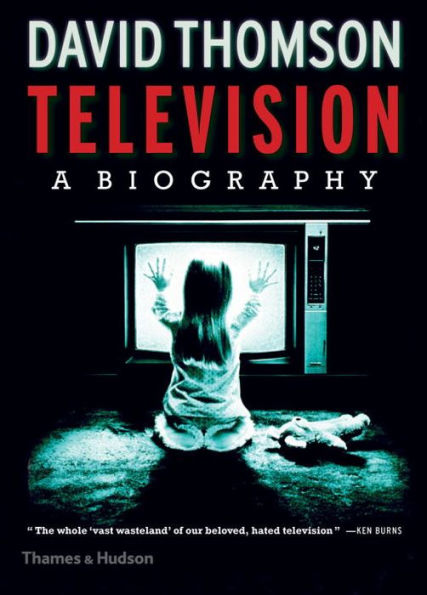 Television: A Biography