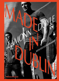 Title: Eamonn Doyle: Made in Dublin, Author: Eamonn Doyle