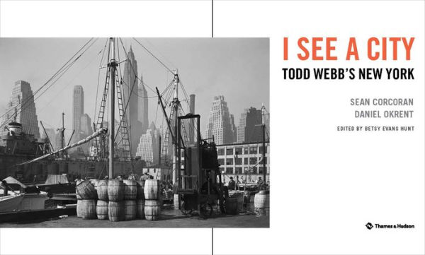 I See a City: Todd Webb's New York