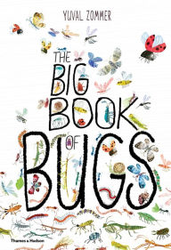 Title: The Big Book of Bugs, Author: Yuval Zommer