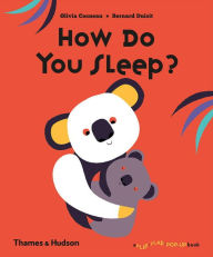 Title: How Do You Sleep?, Author: Olivia Cosneau