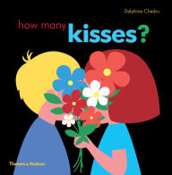 Title: How Many Kisses?, Author: Delphine Chedru