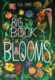 Title: The Big Book of Blooms, Author: Yuval Zommer