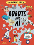 Alternative view 1 of The Brainiac's Book of Robots and AI