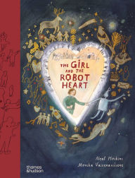 Title: The Girl and the Robot Heart, Author: Neal Hoskins