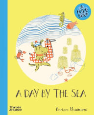 Title: A Day by the Sea, Author: Barbara Nascimbeni