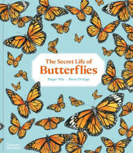 The Secret Life of Butterflies