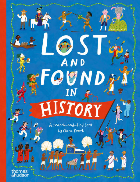 Lost and Found in History