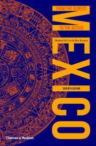 Title: Mexico: From the Olmecs to the Aztecs, Author: Michael D. Coe