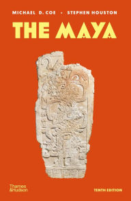 Title: The Maya (Tenth), Author: Michael D. Coe