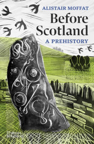 Download epub books for ipad Before Scotland: A Prehistory by Alistair Moffat in English 9780500778586 FB2
