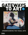 Gateways to Art: Understanding the Visual Arts