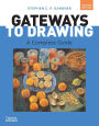 Gateways to Drawing: A Complete Guide
