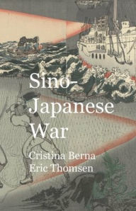 Title: Sino-Japanese War, Author: Cristina Berna