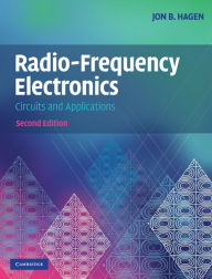 Title: Radio-Frequency Electronics: Circuits and Applications, Author: Jon B. Hagen