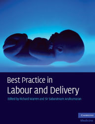 Title: Best Practice in Labour and Delivery, Author: Richard Warren