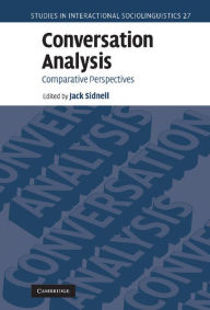 Title: Conversation Analysis: Comparative Perspectives, Author: Jack Sidnell