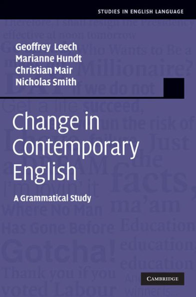 Change in Contemporary English: A Grammatical Study