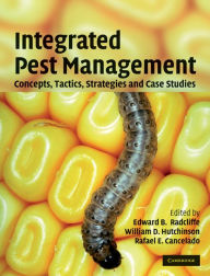 Title: Integrated Pest Management: Concepts, Tactics, Strategies and Case Studies, Author: Edward B. Radcliffe