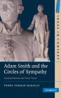 Adam Smith and the Circles of Sympathy: Cosmopolitanism and Moral Theory