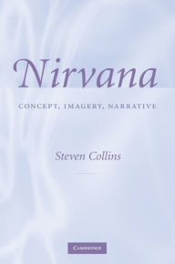 Title: Nirvana: Concept, Imagery, Narrative, Author: Steven Collins