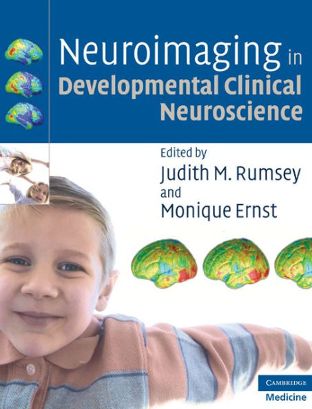 Neuroimaging in Developmental Clinical Neuroscience